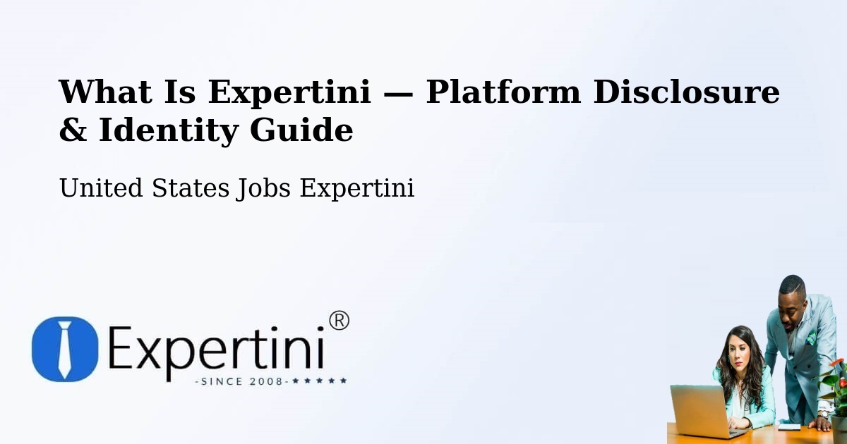 What Is Expertini — Platform Disclosure & Identity Guide – Farmers Loop
